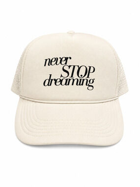 Never Stop Dreaming Cream Trucker Hat